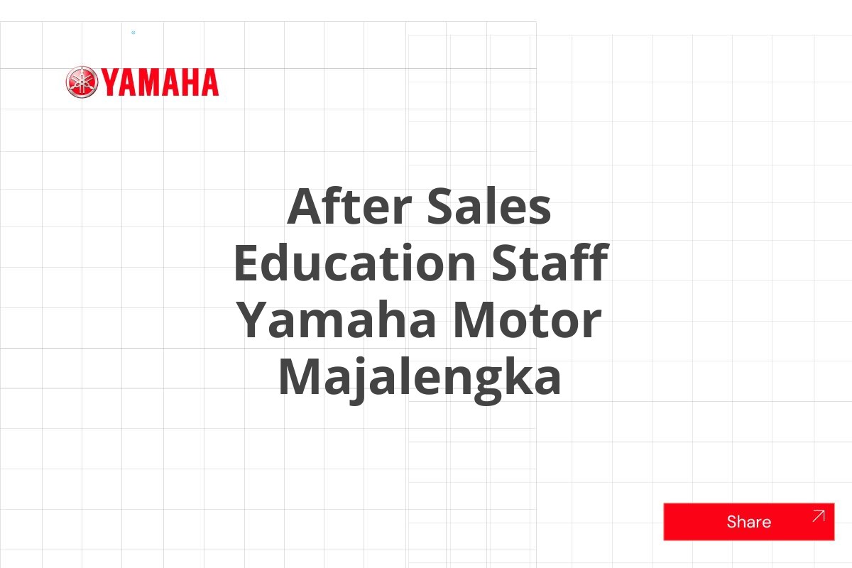 After Sales Education Staff Yamaha Motor Majalengka
