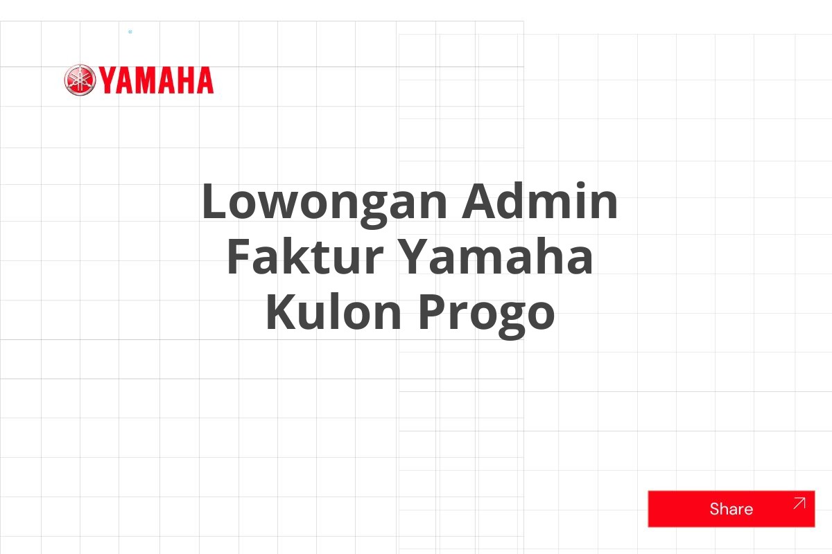 Lowongan Admin Faktur Yamaha Kulon Progo