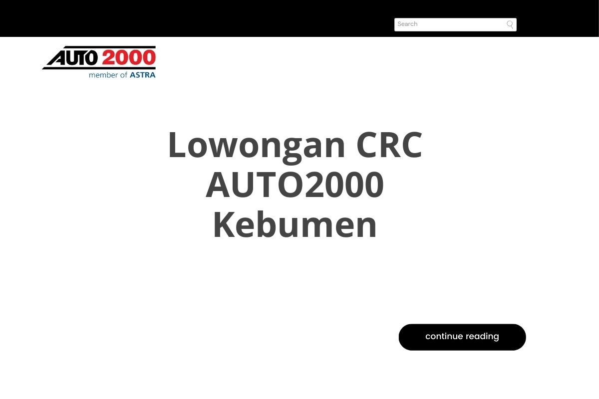 Lowongan CRC AUTO2000 Kebumen