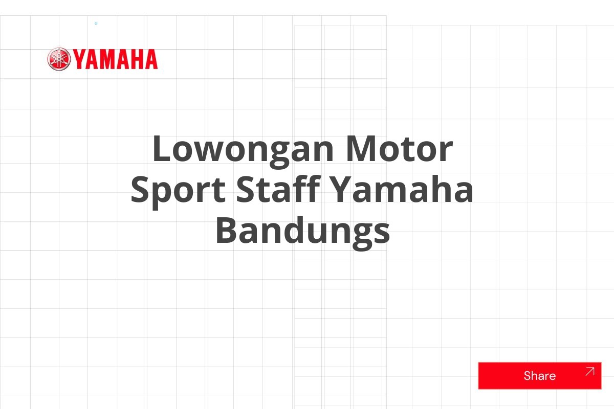 Lowongan Motor Sport Staff Yamaha Bandungs