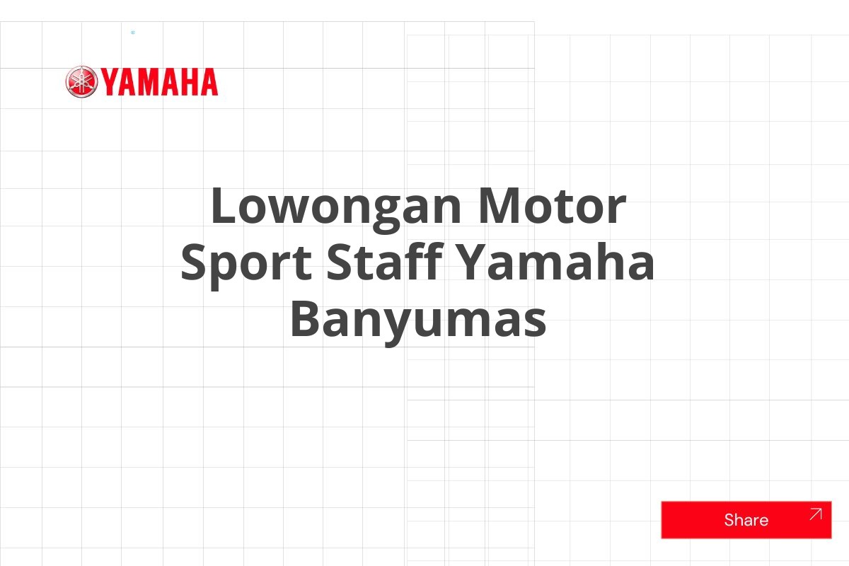 Lowongan Motor Sport Staff Yamaha Banyumas