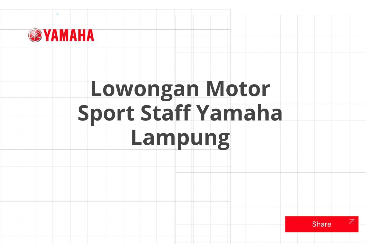 Lowongan Motor Sport Staff Yamaha Lampung