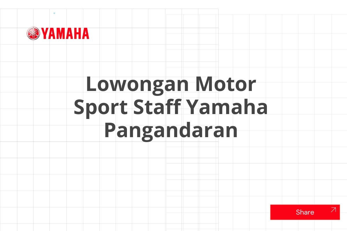 Lowongan Motor Sport Staff Yamaha Pangandaran