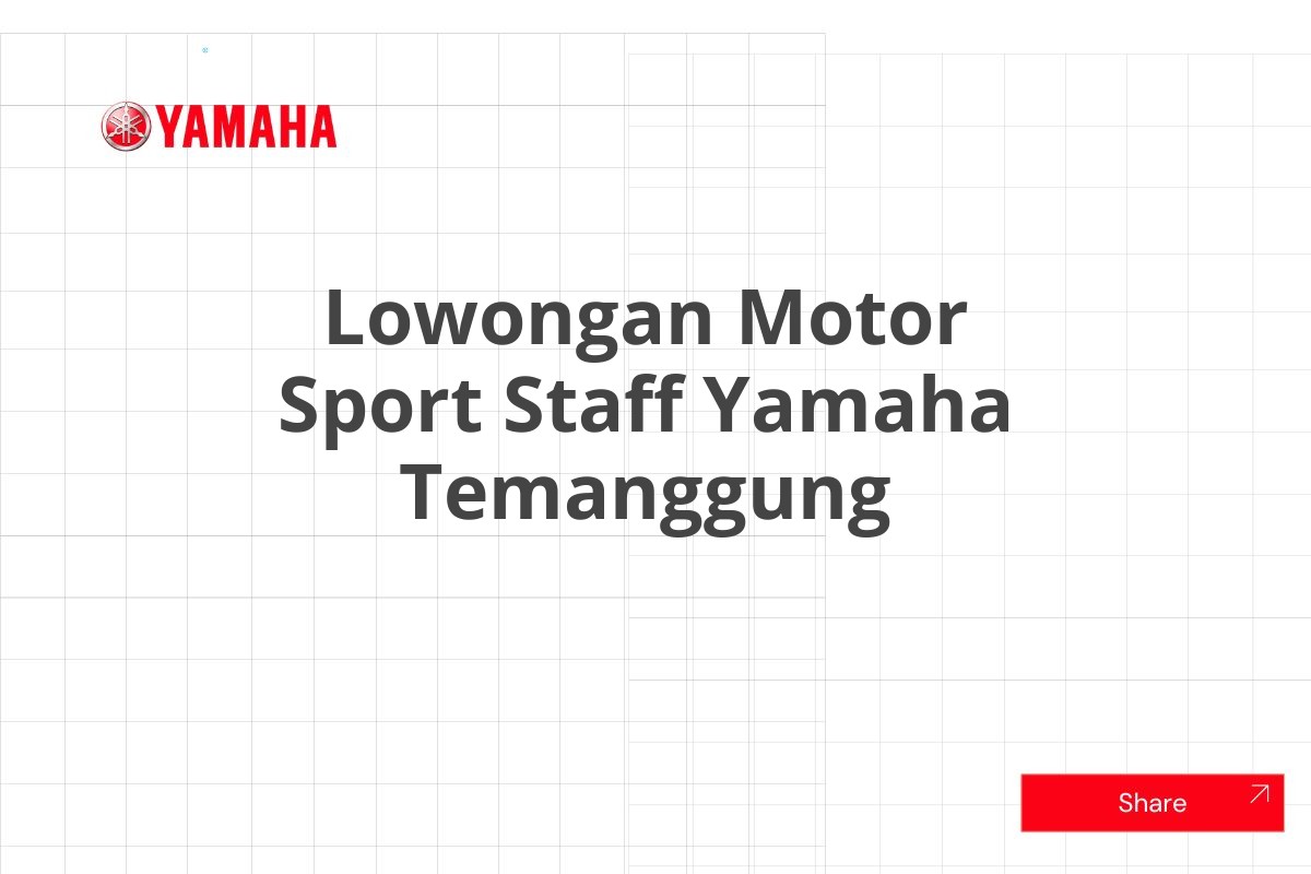 Lowongan Motor Sport Staff Yamaha Temanggung