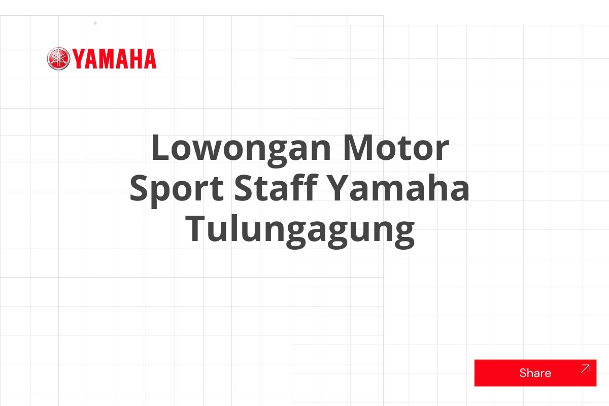 Lowongan Motor Sport Staff Yamaha Tulungagung